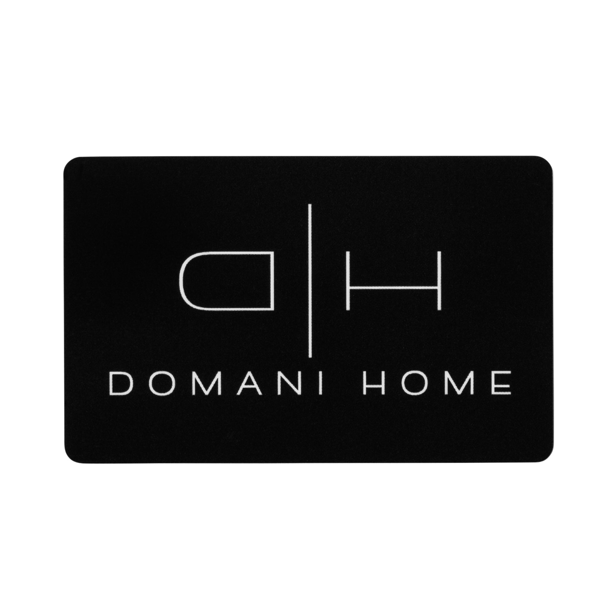 Domani Home E-Gift Card